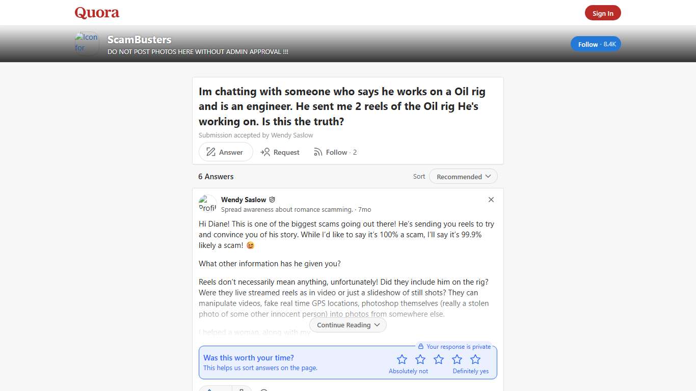 Im chatting with someone who says he works on a Oil rig and is an engineer. He sent me 2 reels of the Oil rig He's working on. Is this the truth? - ScamBusters - Quora